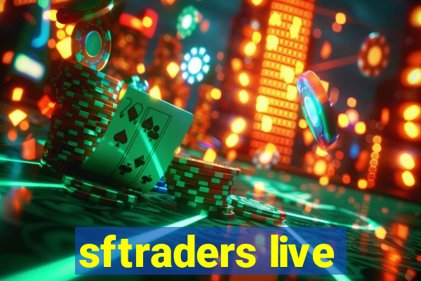 sftraders live